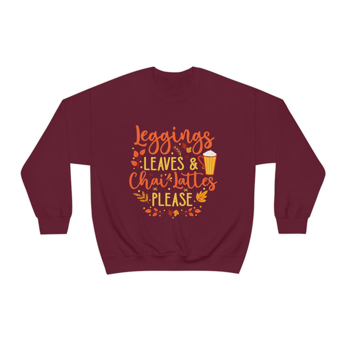Leggings Leaves Chai Lattes Fall Lover Shirt | Chai Tea Shirt | Fall Leaves Tshirt | Unisex Crewneck Sweatshirt