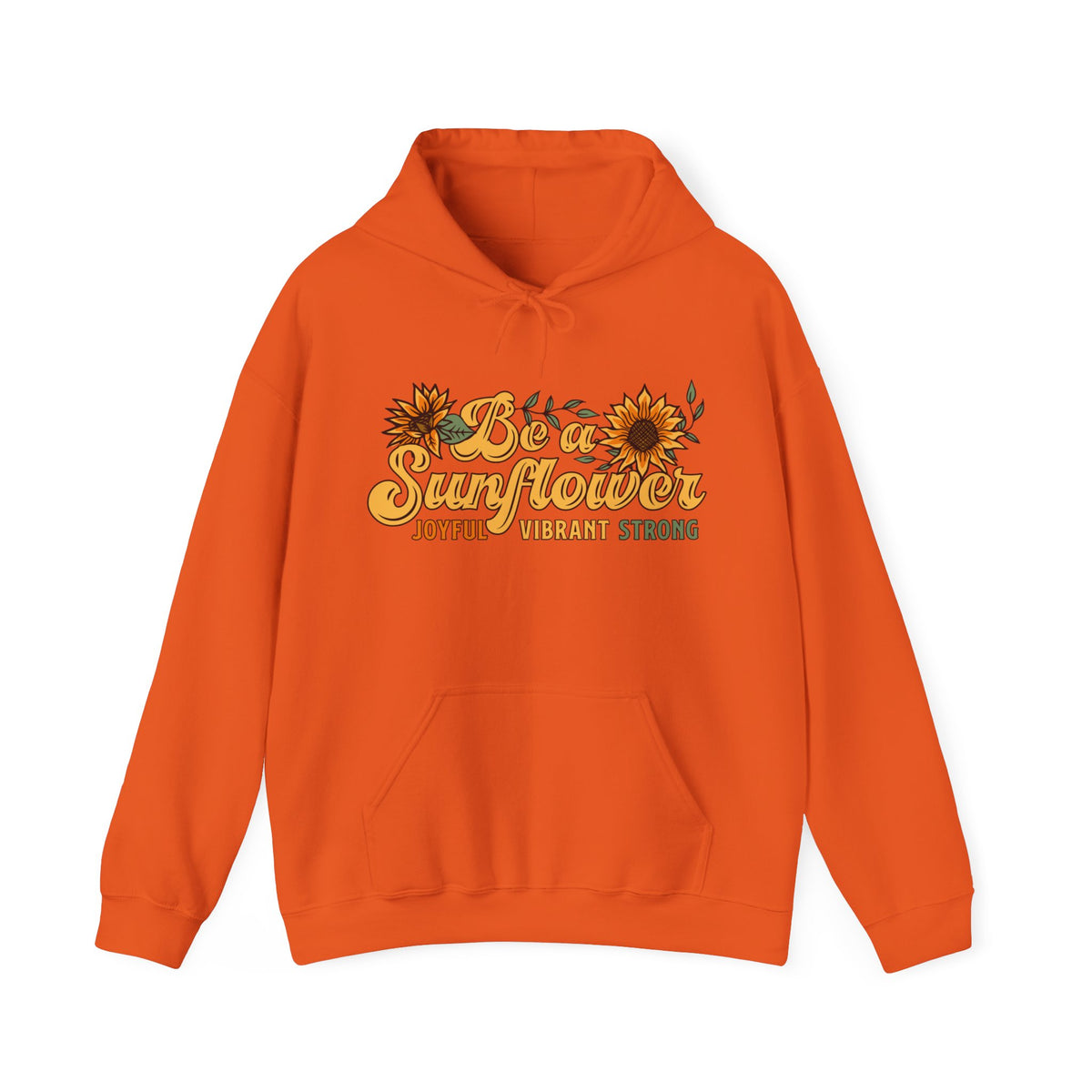 Be a Sunflower Girl Power Sunflower Shirt | Plant Lady Psychologist Gift | Unisex Hooded Sweatshirt