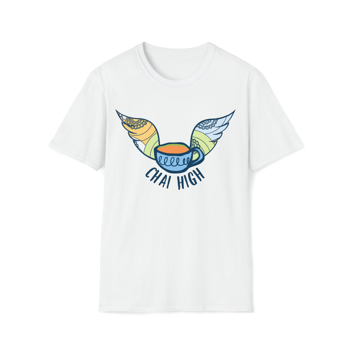Chai High Chai Tea Shirt | Chai Tea Lover Shirt |  Tea Lover Gift | Unisex Soft Style T-shirt