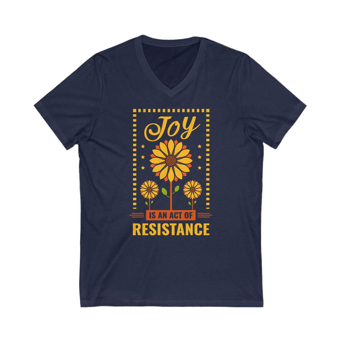 Joy Resistance Sunflower Aesthetic Shirt | Sunflower Gift | Activist Shirt | Unisex Jersey V-neck T-shirt