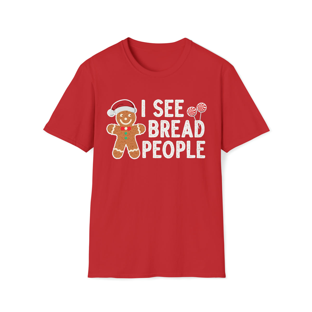 Gingerbread Cookies Funny Baking Shirt | Christmas Cookies Shirt | Unisex Softstyle T-Shirt