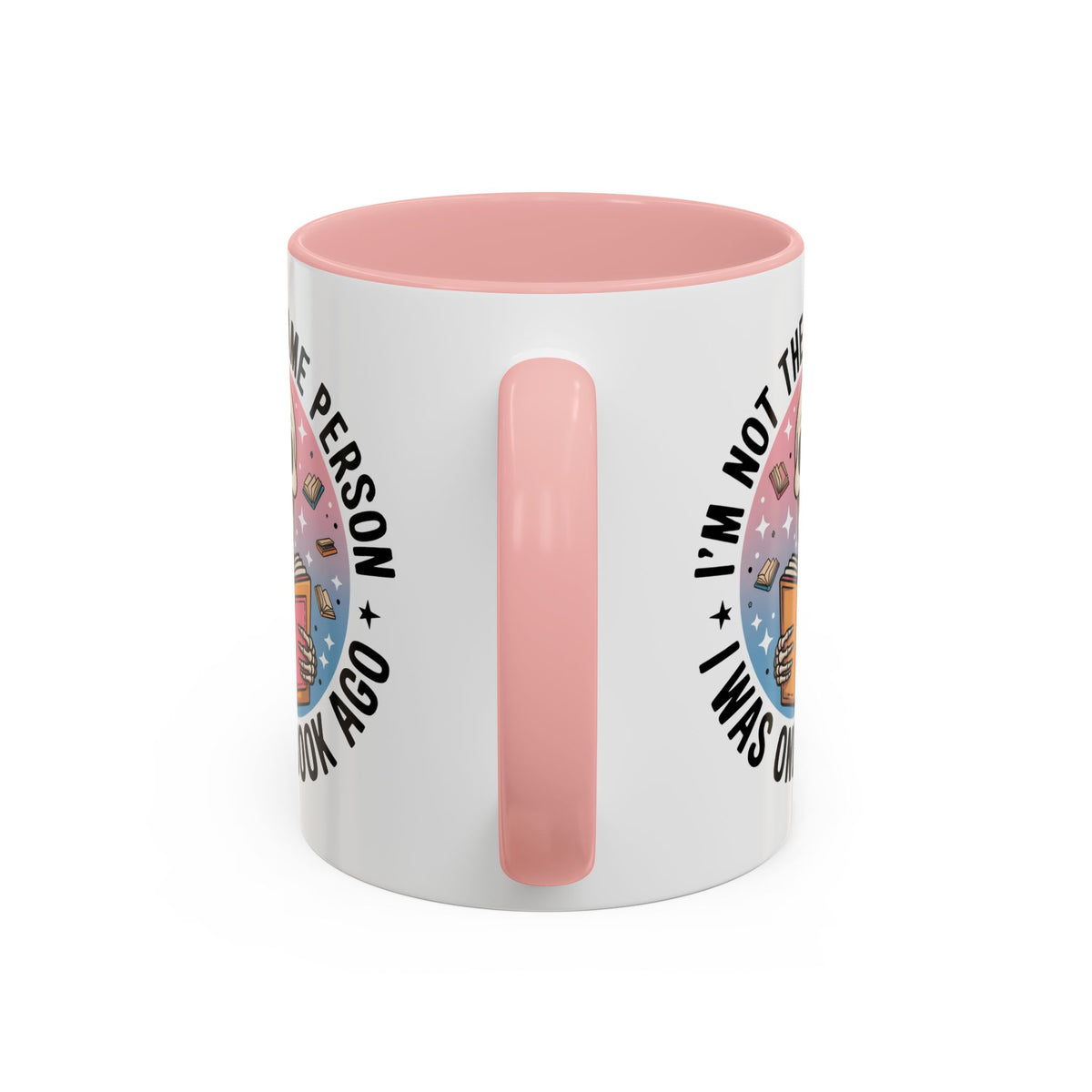 Skeleton Book Accent Coffee Mug | I'm Not The Same Person I Was One Book Ago | Book Lover Gift