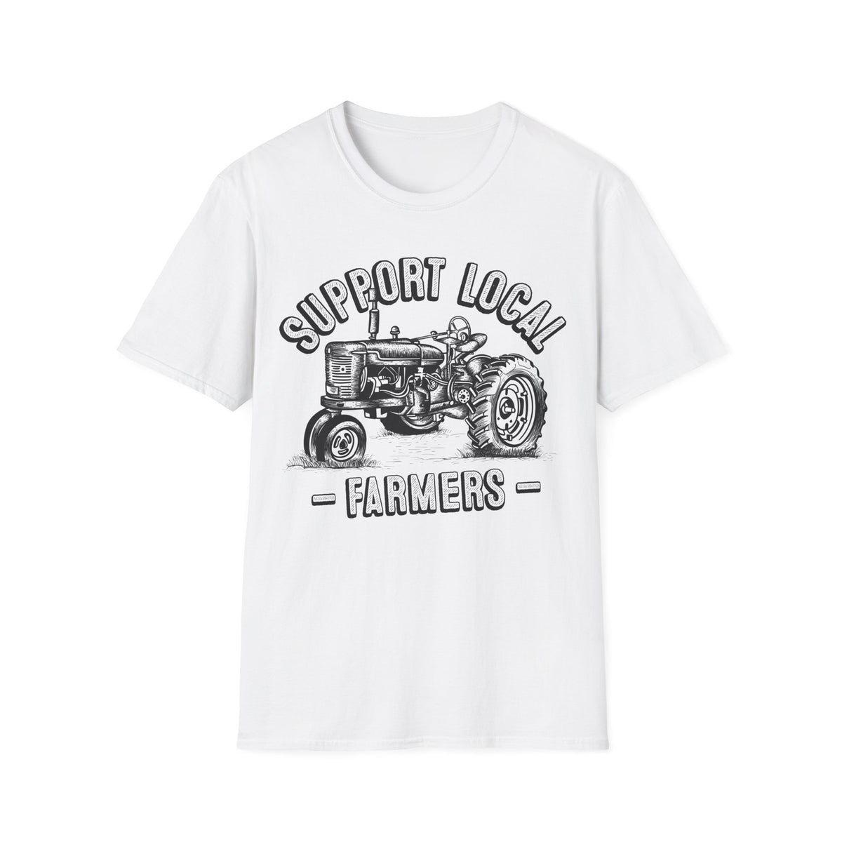 Support Local Farmers Farm To Table Shirt | Farm Girl Gift | Unisex Soft Style T-Shirt