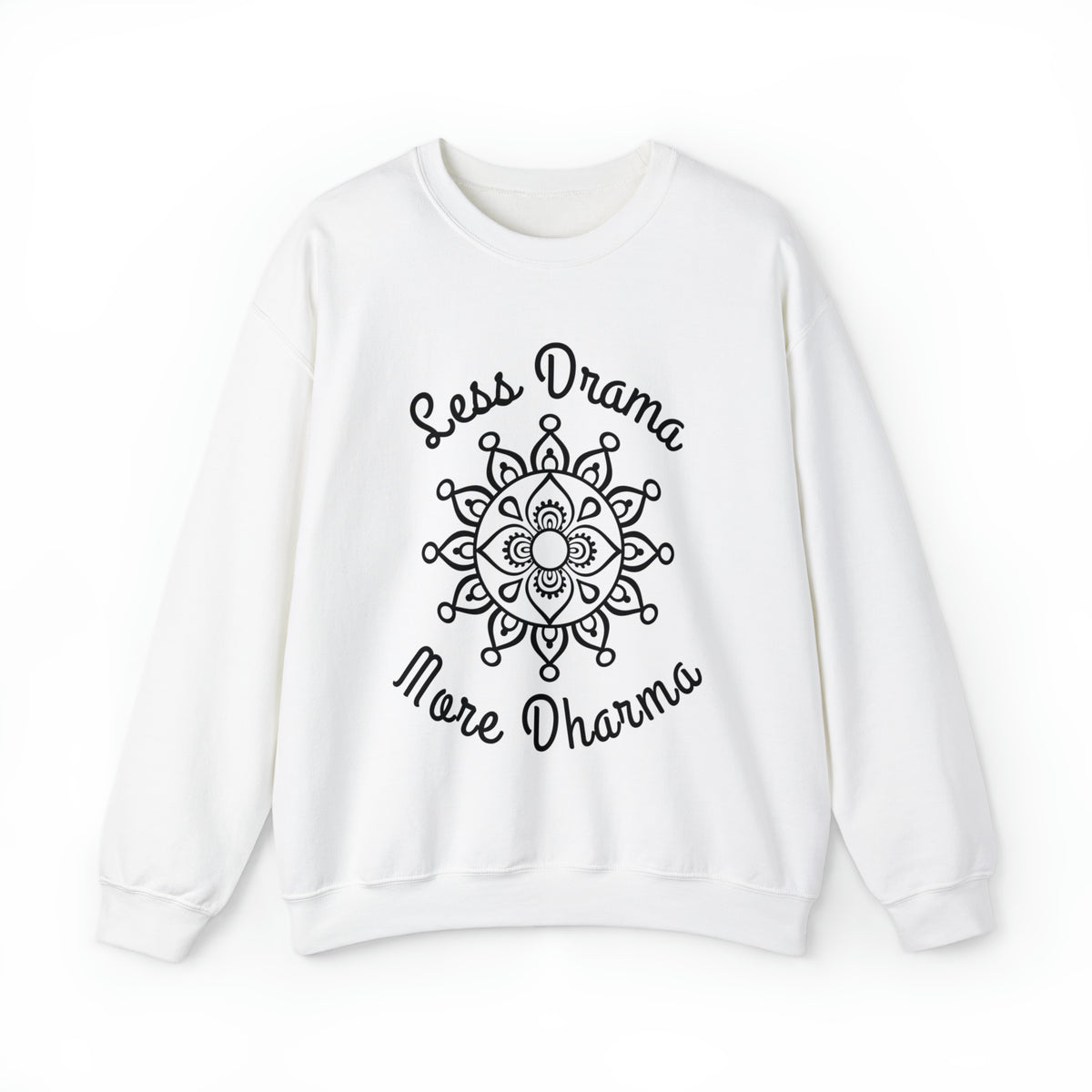 Less Drama More Dharma Funny Yoga Shirt | Yoga Lover Meditation Gift | Unisex Crewneck Sweatshirt