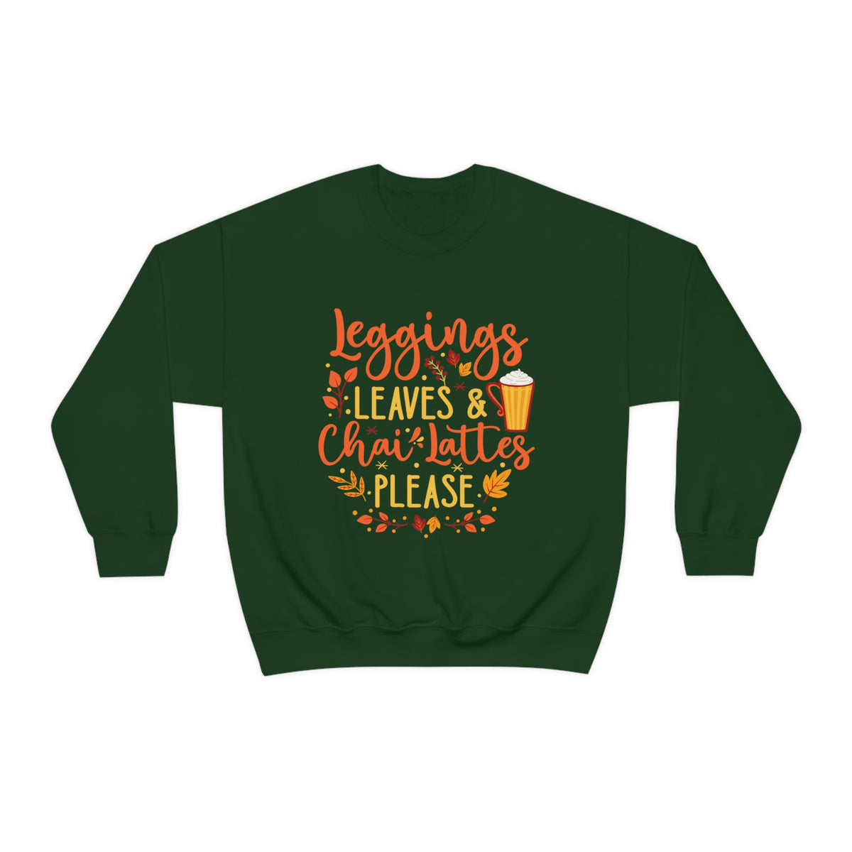 Leggings Leaves Chai Lattes Fall Lover Shirt | Chai Tea Shirt | Fall Leaves Tshirt | Unisex Crewneck Sweatshirt