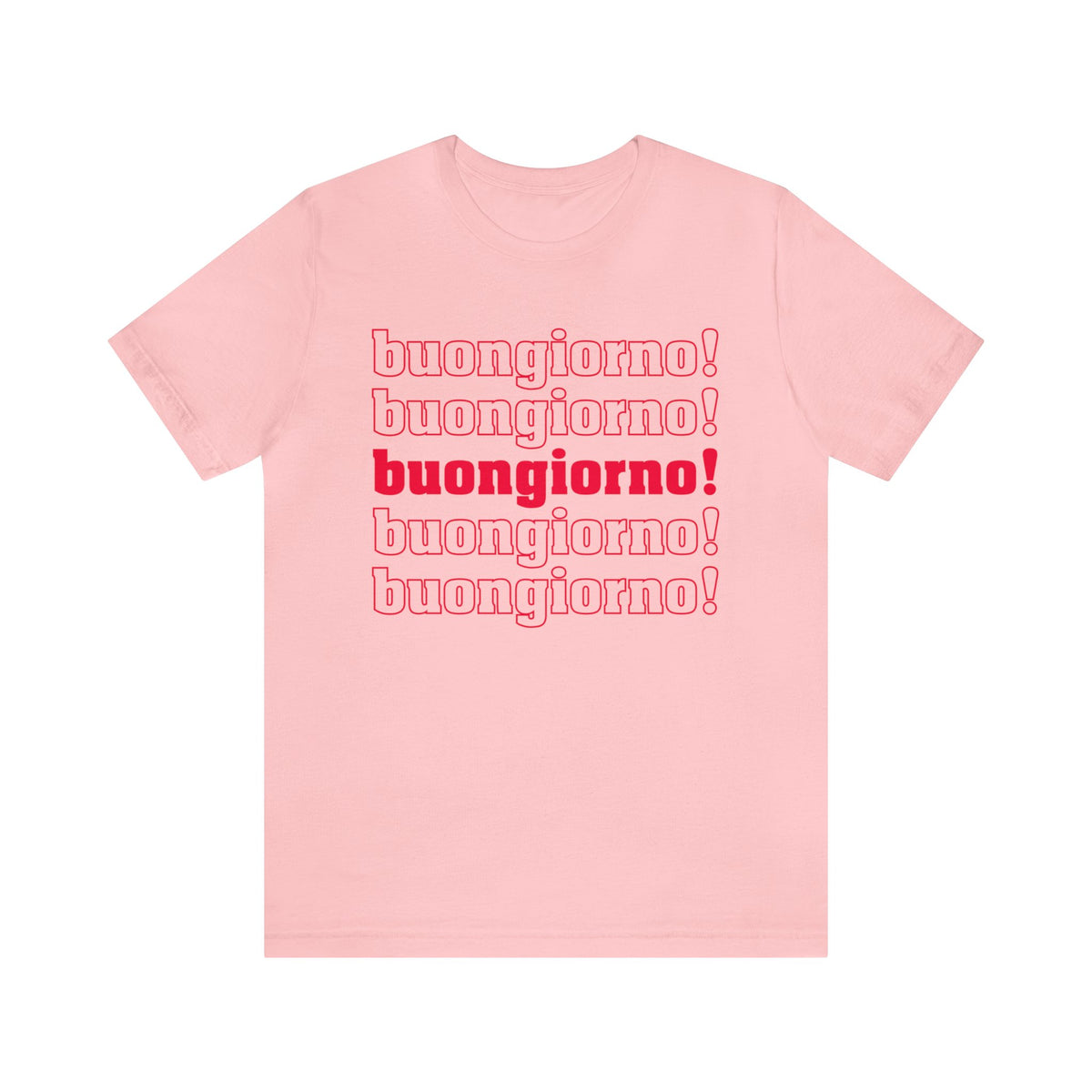 Buongiorno Good Morning Italy Shirts | Italian Language Gift For Her | Unisex Jersey T-shirt