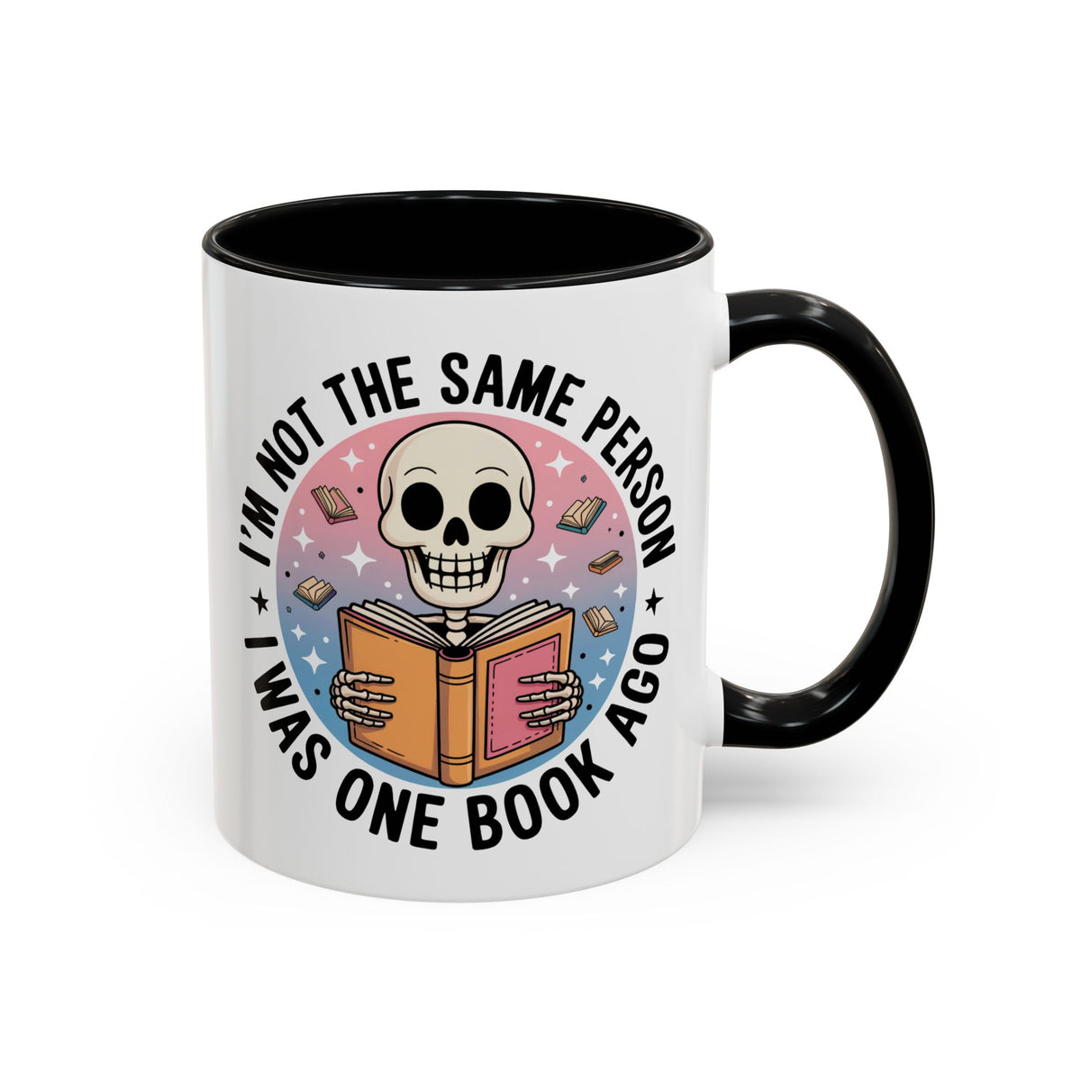 Skeleton Book Accent Coffee Mug | I'm Not The Same Person I Was One Book Ago | Book Lover Gift