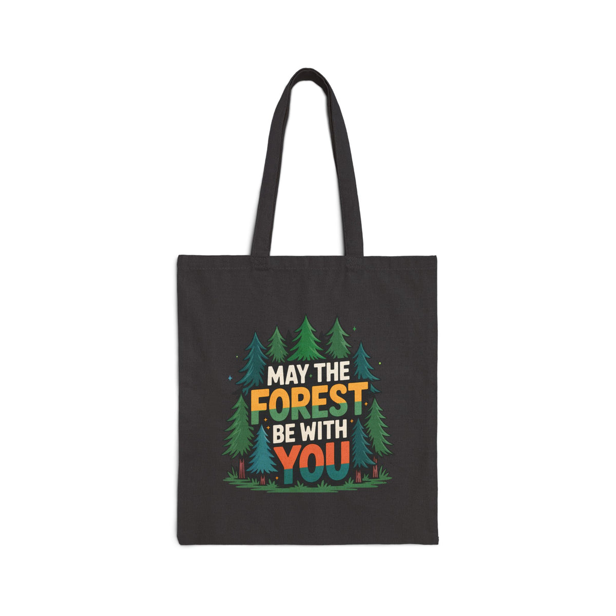 May The Forest Be With You Tote Bag | Pine Tree Cotton Canvas Tote | Funny Camping Market Bag | Nature Lover Gift