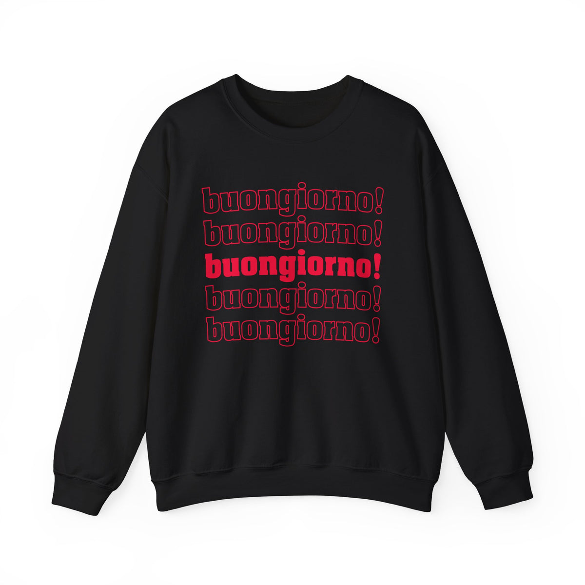 Buongiorno Good Morning Italian Phrase Shirt | Italy World Travel Gift | Unisex  Crewneck Sweatshirt
