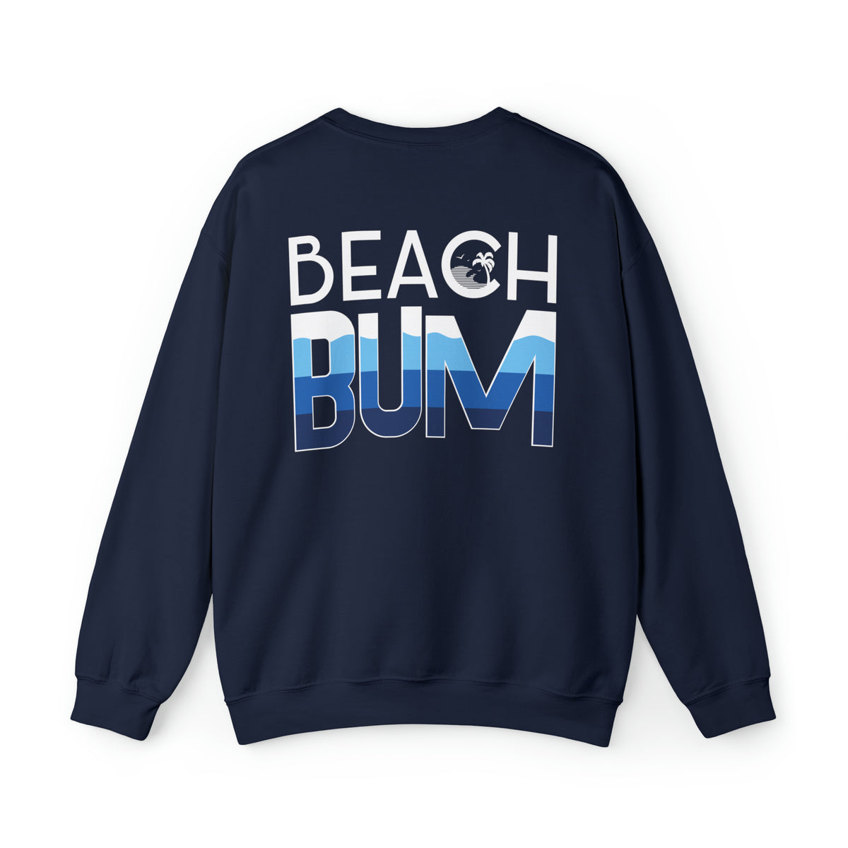 Beach Bum Shirt | Beach Life Shirt | Beach Lover Gift | Ocean Lover Gift  | Unisex Crewneck Sweatshirt