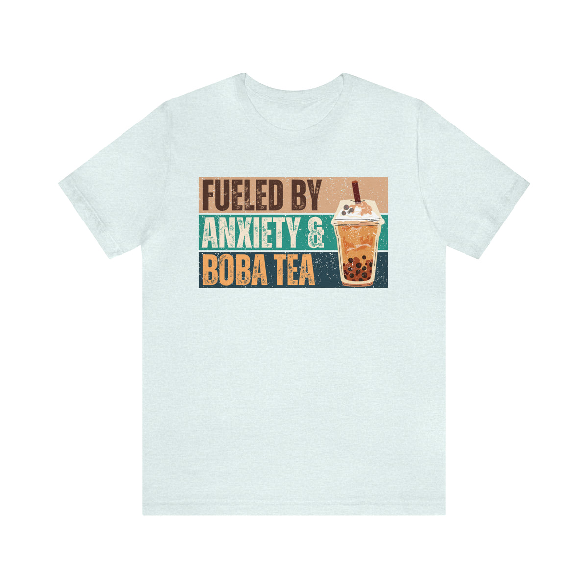 Funny Boba Tea Shirt | Fueled by Anxiety Shirt | Bubble Tea Lover Gift | Unisex Jersey T-shirt