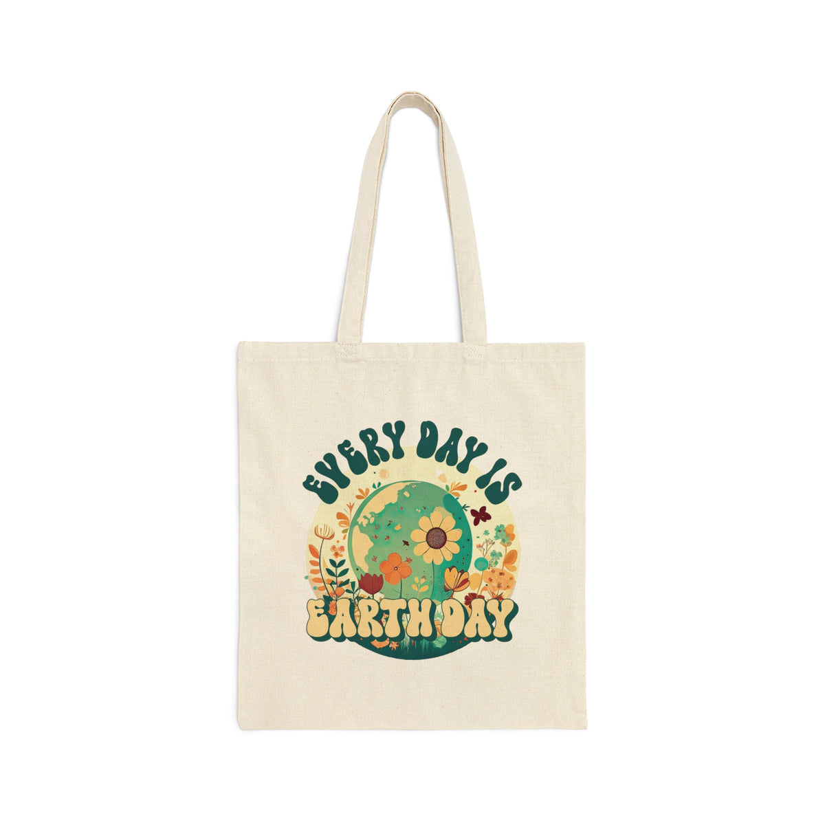 Every Day Is Earth Day Tote Bag | Mother Earth Flower bag | Nature Tote | Gift For Her | Cotton Canvas Tote Bag