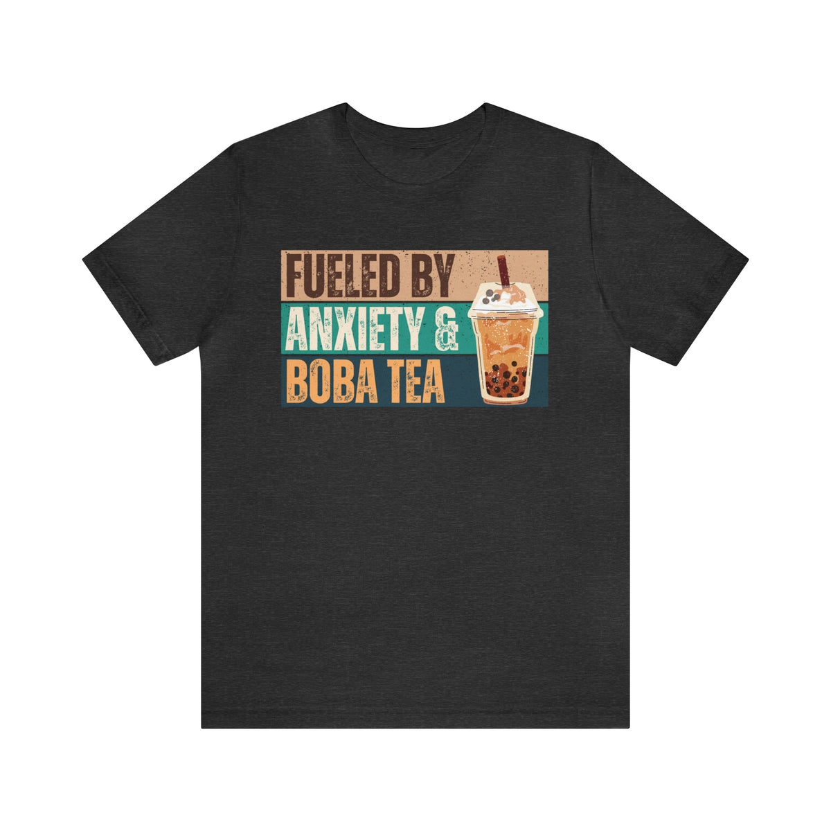 Funny Boba Tea Shirt | Fueled by Anxiety Shirt | Bubble Tea Lover Gift | Unisex Jersey T-shirt
