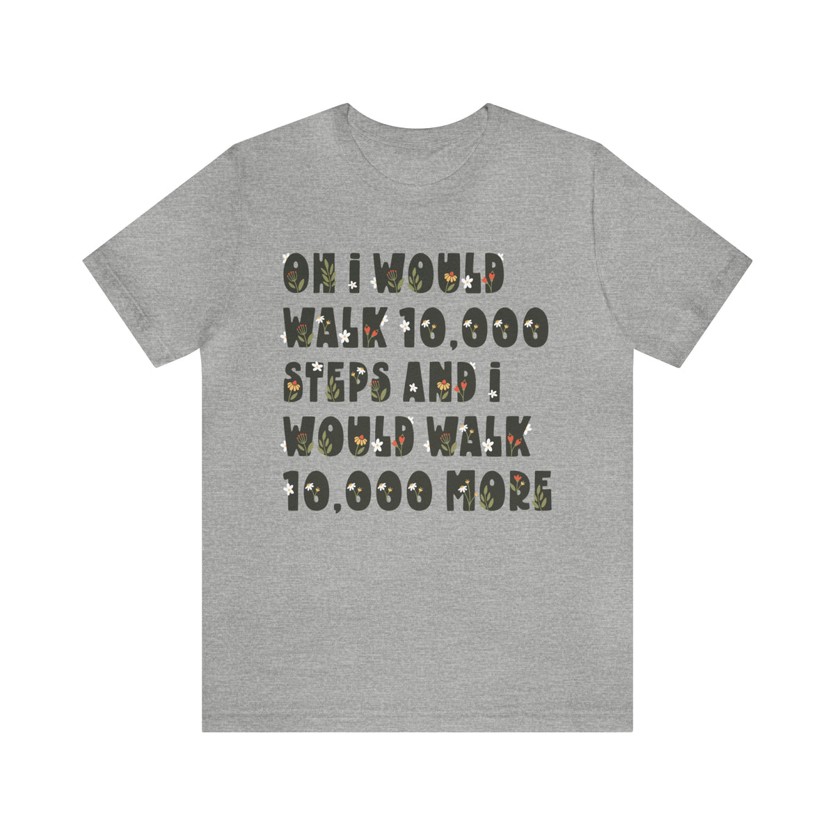10,000 Steps Funny Fitness Tracker Shirt | Walking Workout Shirt | Gift For Her | Unisex Jersey T-shirt