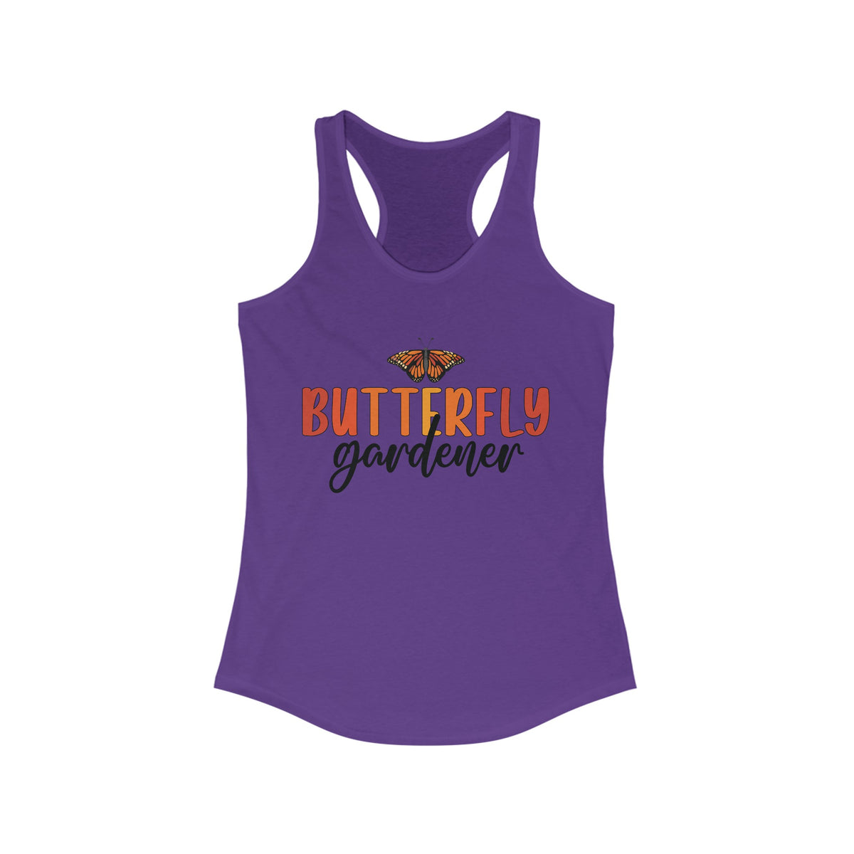 Monarch Butterfly Garden Shirt | Gift For Gardener | Nature Lover Butterfly Shirt | Women's Ideal Racerback Tank