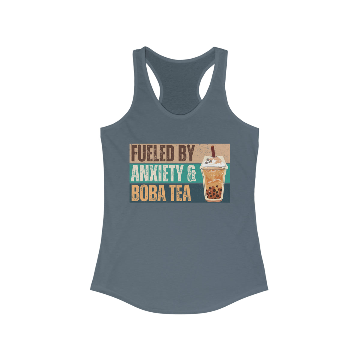 Funny Boba Tea Shirt | Fueled by Anxiety Shirt | Bubble Tea Lover Gift | Women's Slim-fit Racerback Tank