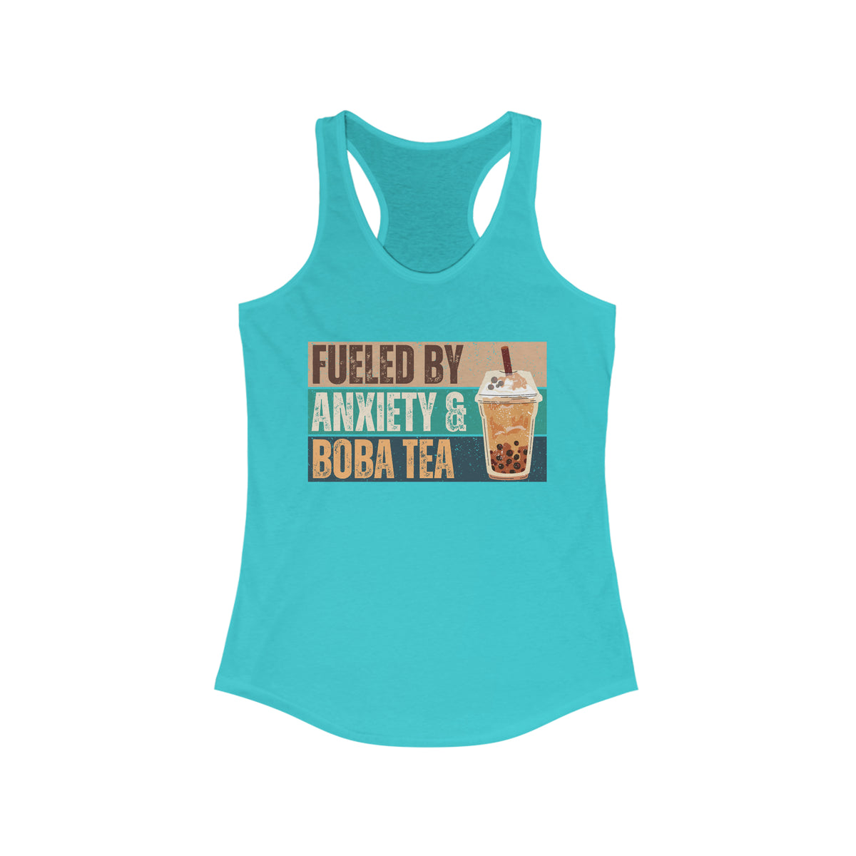 Funny Boba Tea Shirt | Fueled by Anxiety Shirt | Bubble Tea Lover Gift | Women's Slim-fit Racerback Tank