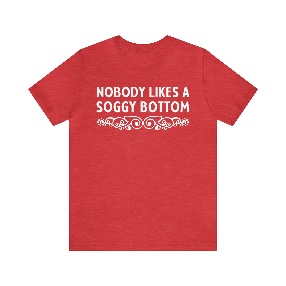 Soggy Bottom British Baking Shirt | Baker Gifts | Unisex Jersey T-shirt