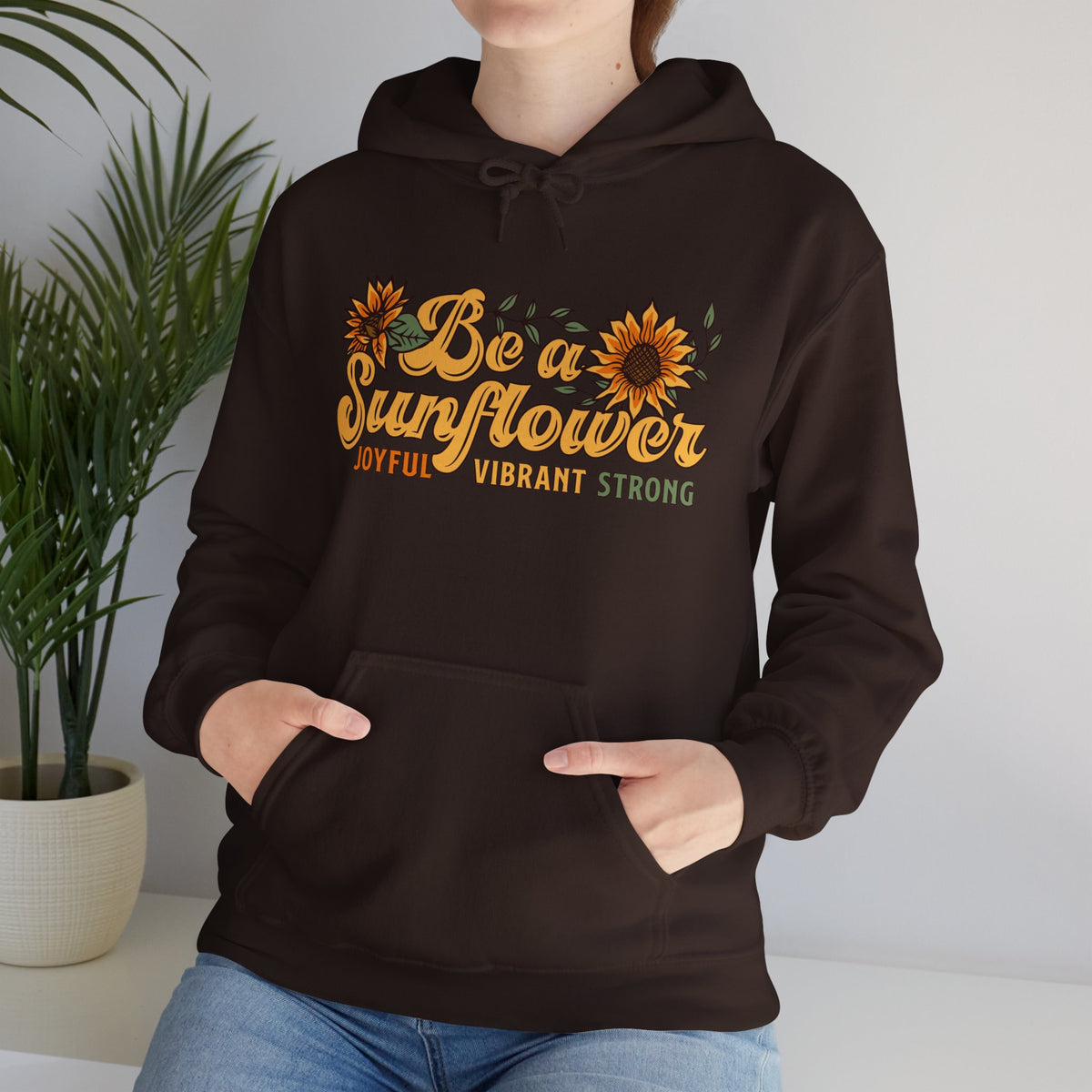 Be a Sunflower Girl Power Sunflower Shirt | Plant Lady Psychologist Gift | Unisex Hooded Sweatshirt