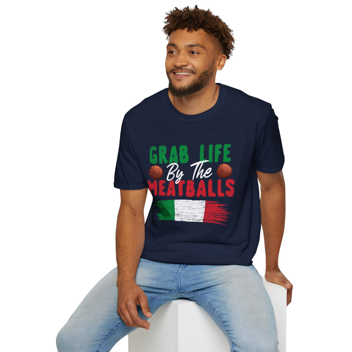 Grab Life Meatballs Funny Italian Shirt | Italian Gift For Him | Funny Italian Foodie Shirt | Unisex Soft Style T-Shirt