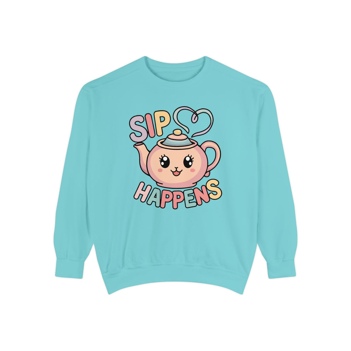 Sip Happens Karaii Tea Sweatshirt | Tea Lover Shirt | Unisex Garment-Dyed Sweatshirt