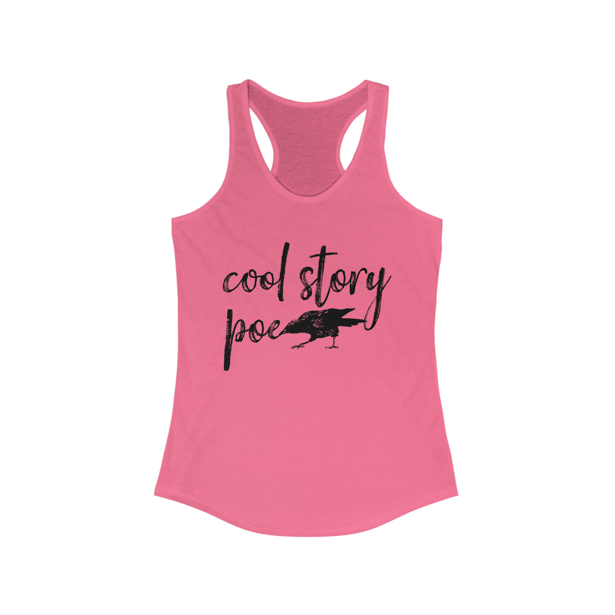 Cool Story Edgar Allan Poe Book Worm Shirt | Raven Book Lover Shirt | Women's Ideal Racerback Tank Top