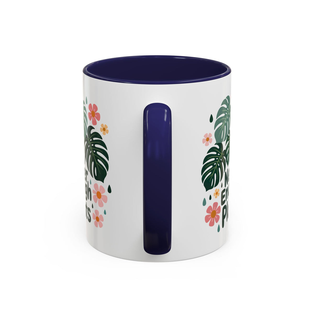 Never Enough Plants Monstera Plant Mom Mug | Plant Lover Gift | 11 oz Accent Coffee Cup