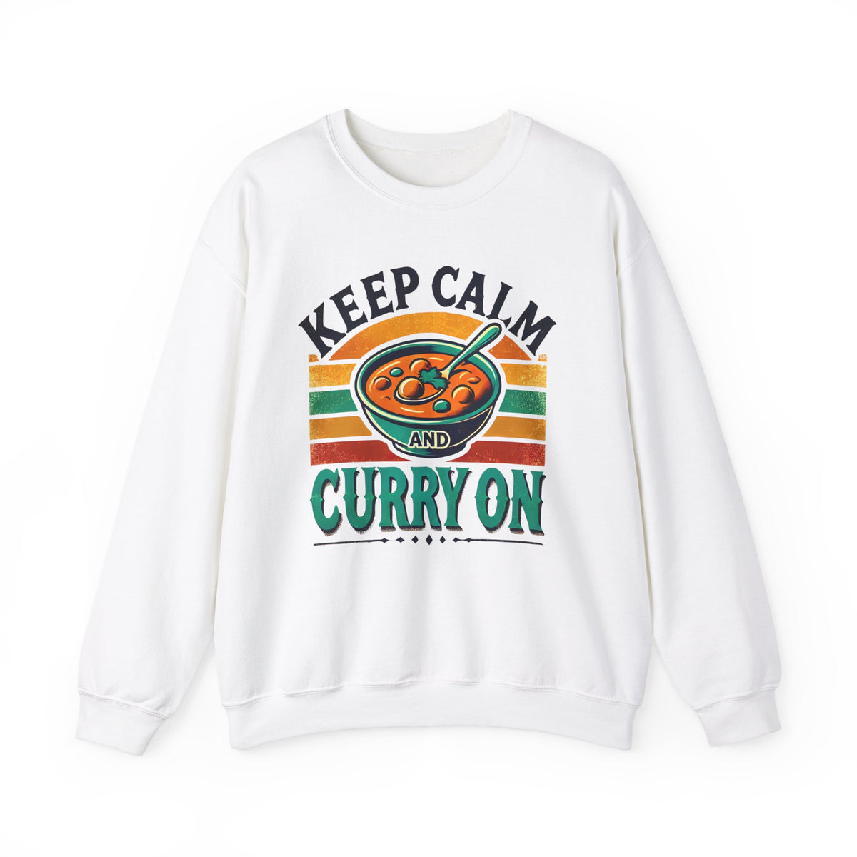 Keep Calm Curry On Indian Funny Foodie Shirt | Indian Food Shirt | Funny Indian Gift | Unisex Crewneck Sweatshirt