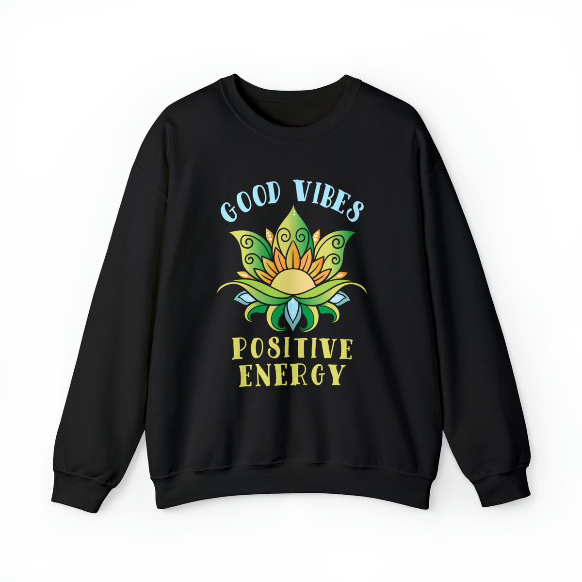 Good Vibes Positive Energy Yoga Shirt | Yoga Lover Gift | Unisex Crewneck Sweatshirt