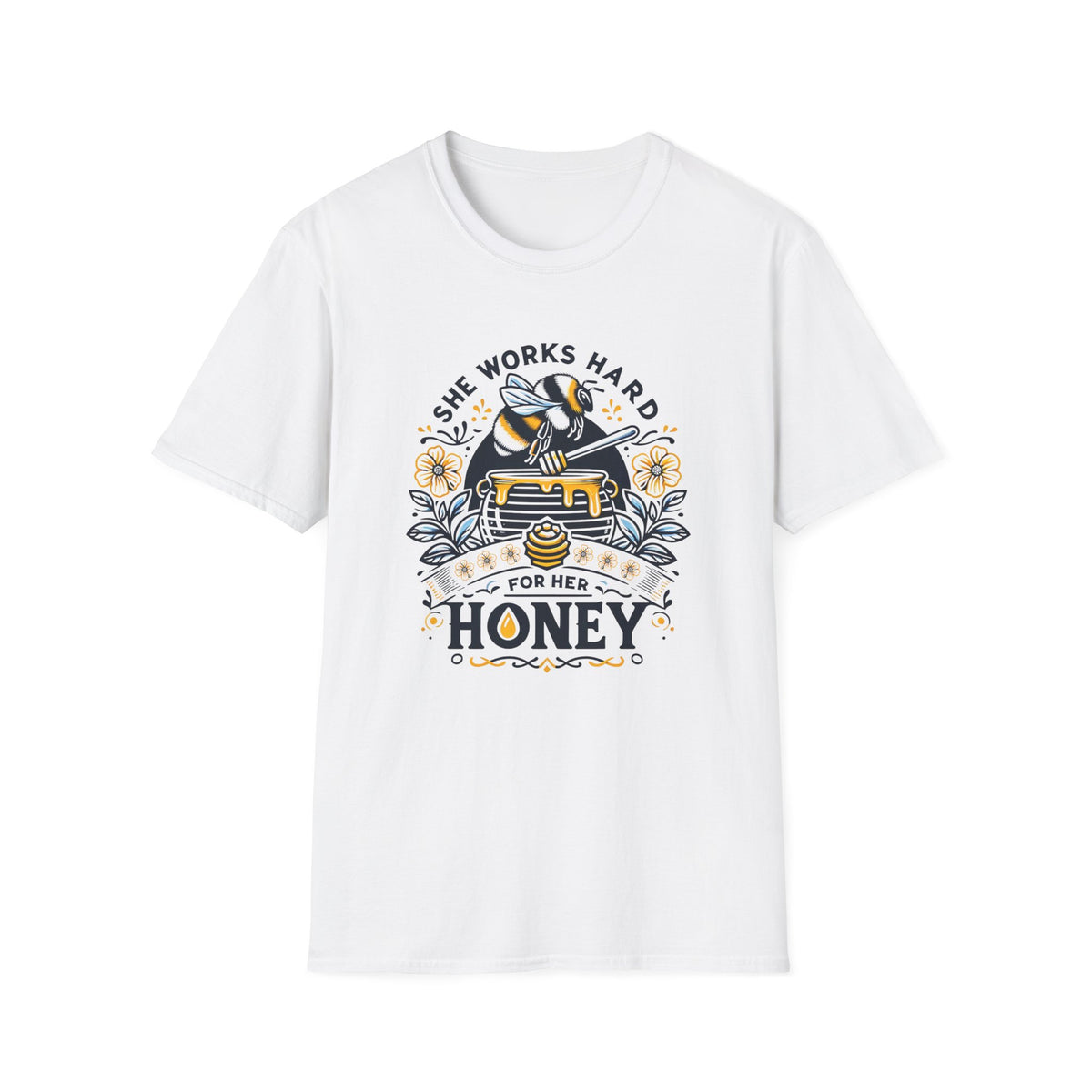 She Works Hard Honey Shirt | Honey Bee Gift | Cute Bee Lover T-shirt | Unisex Soft style T-Shirt