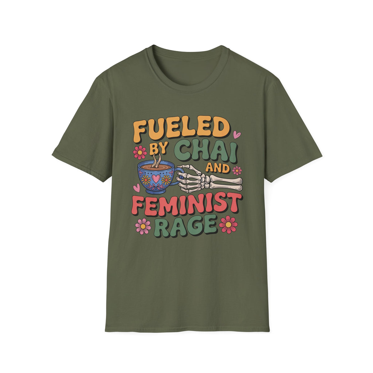 Fueled by Chai Feminist Rage Skeleton Shirt | Chai Tea Lover Shirt | Unisex Soft Style T-Shirt