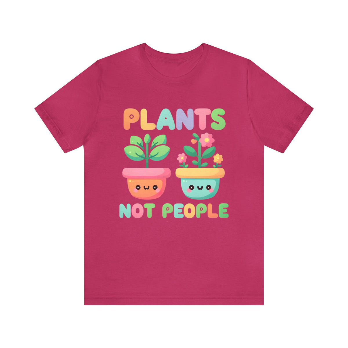 Plants Not People Plant Lover Shirt | Introvert Shirt | Funny Kawaii Plant Lover Gift | Unisex Jersey T-shirt