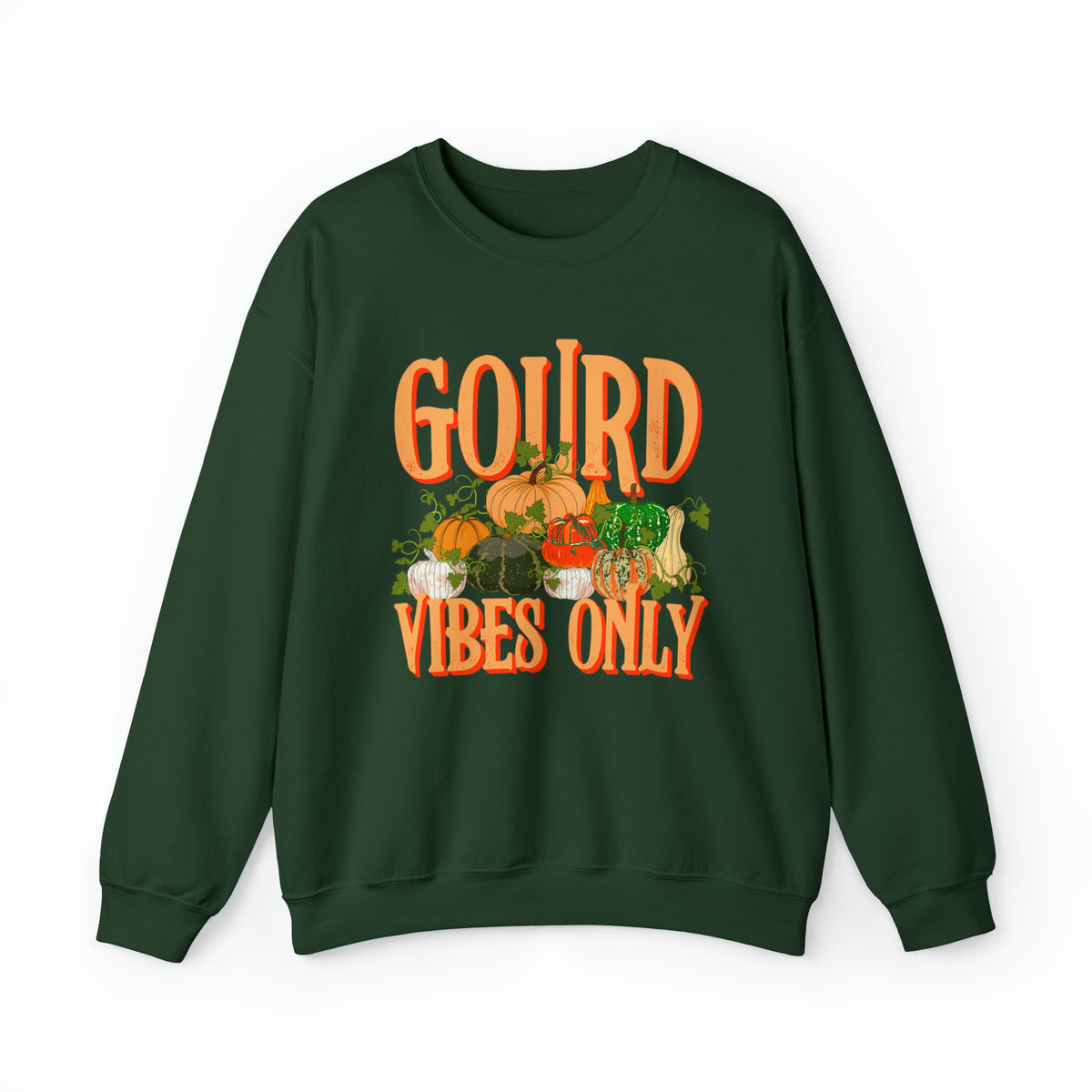 Gourd Vibes Only Fall Vibes Pumpkin Shirt | Thanksgiving Shirt | Unisex Heavy Blend Crewneck Sweatshirt