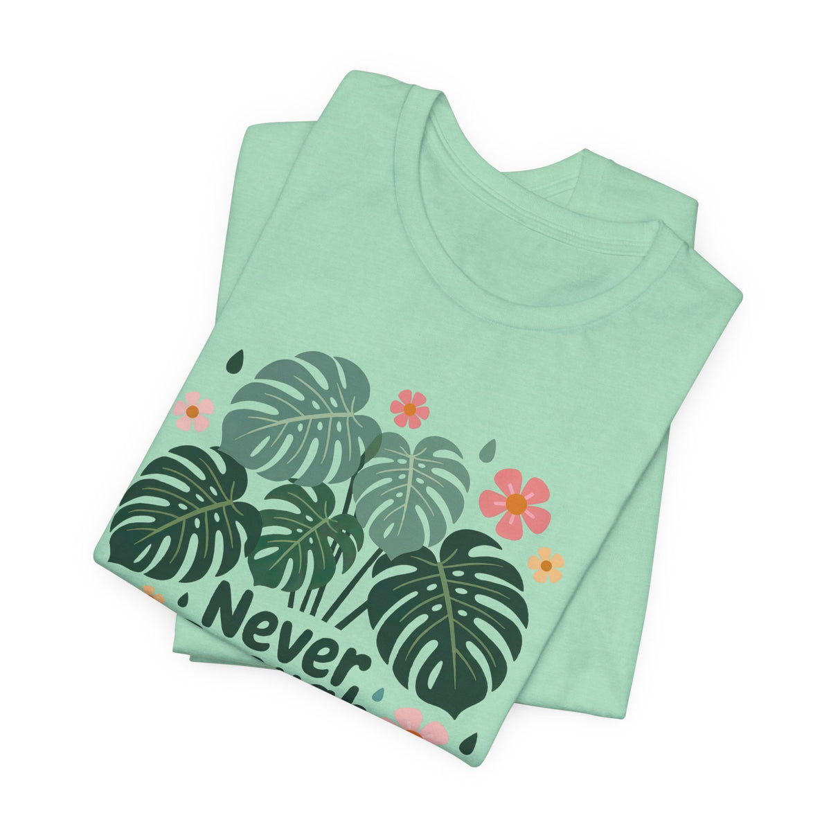 Never Enough Plants Monstera Plant Mom Shirt | Plant Lover Gift | Soft Jersey T-shirt