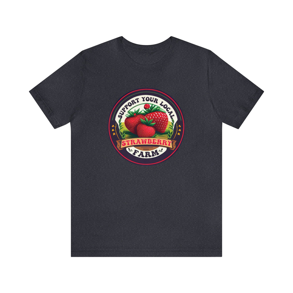 Support Your Local Strawberry Farm Shirt | Strawberry Shirt | Aesthetic Fruit Shirt | Cute Farm Gifts | Super Soft Unisex Jersey T-shirt
