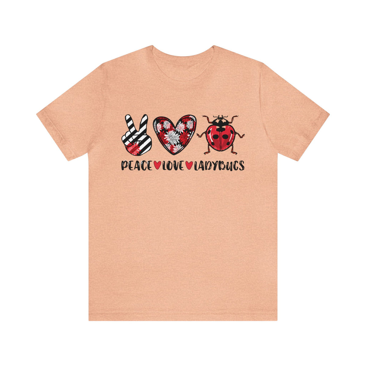 Peace Love Ladybugs Cute Lady Bug Shirt | Nature Gift | Unisex Jersey T-shirt