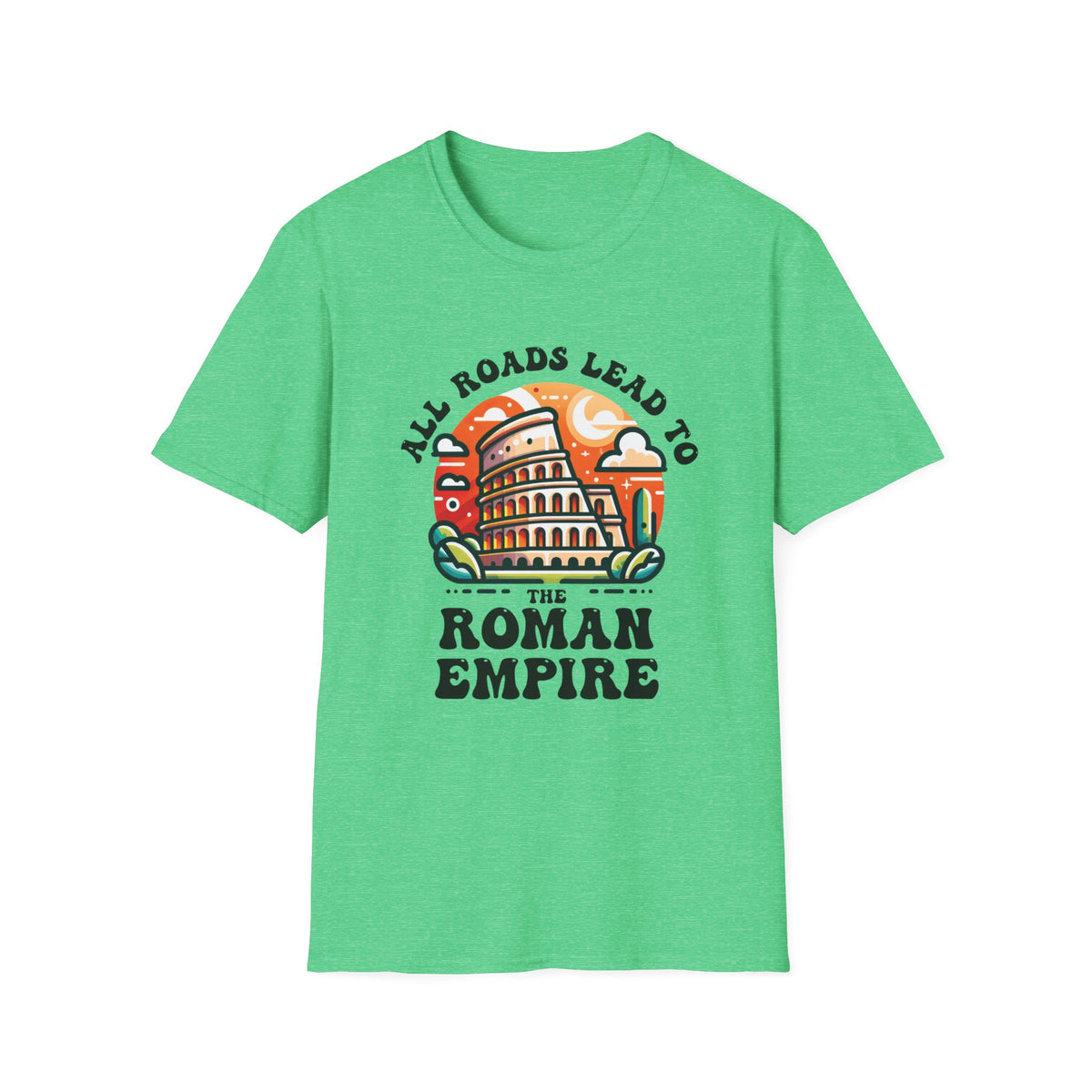 Funny Roman Empire Shirt | Italy Colosseum World Traveler Gift | Italian Rome Shirt | Unisex Soft Style T-shirt