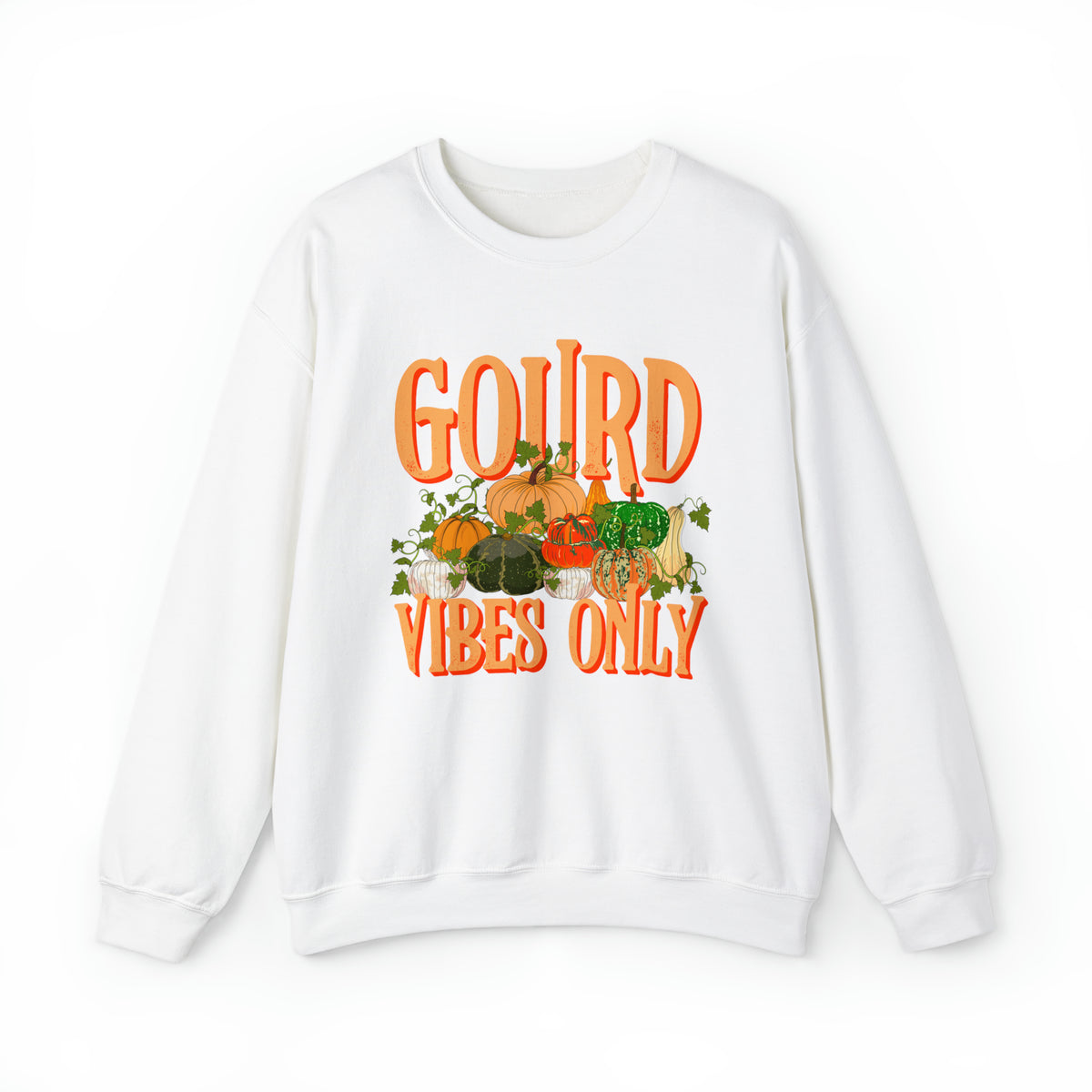 Gourd Vibes Only Fall Vibes Pumpkin Shirt | Thanksgiving Shirt | Unisex Heavy Blend Crewneck Sweatshirt
