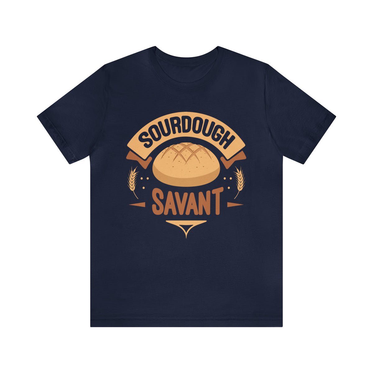 Sourdough Starter Savant Bread Baker Shirt | Sourdough Baking Gift | Unisex Jersey T-shirt