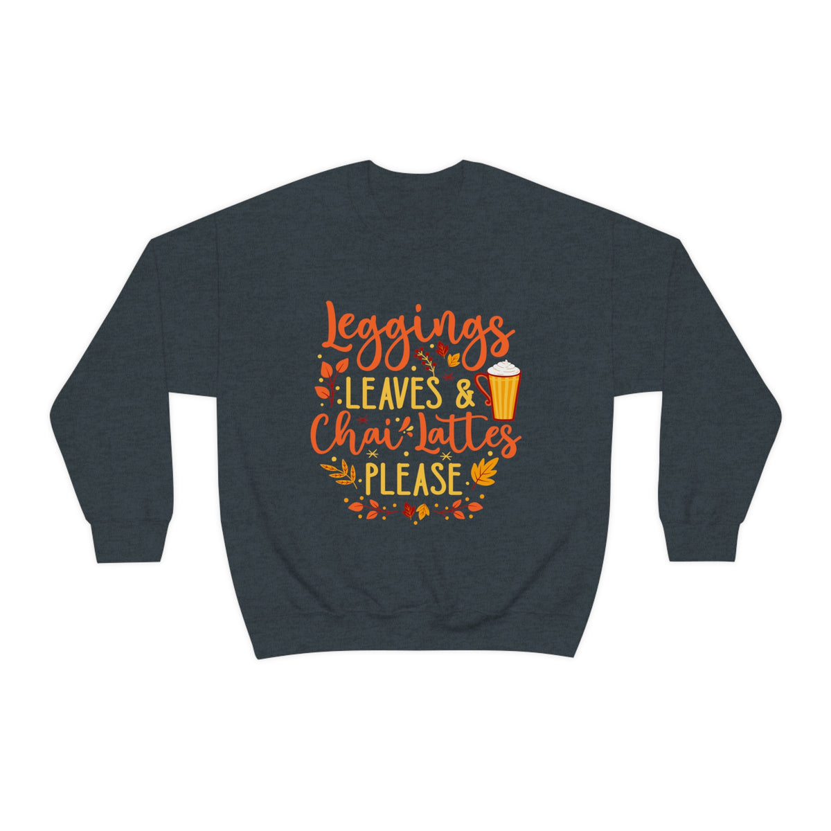 Leggings Leaves Chai Lattes Fall Lover Shirt | Chai Tea Shirt | Fall Leaves Tshirt | Unisex Crewneck Sweatshirt