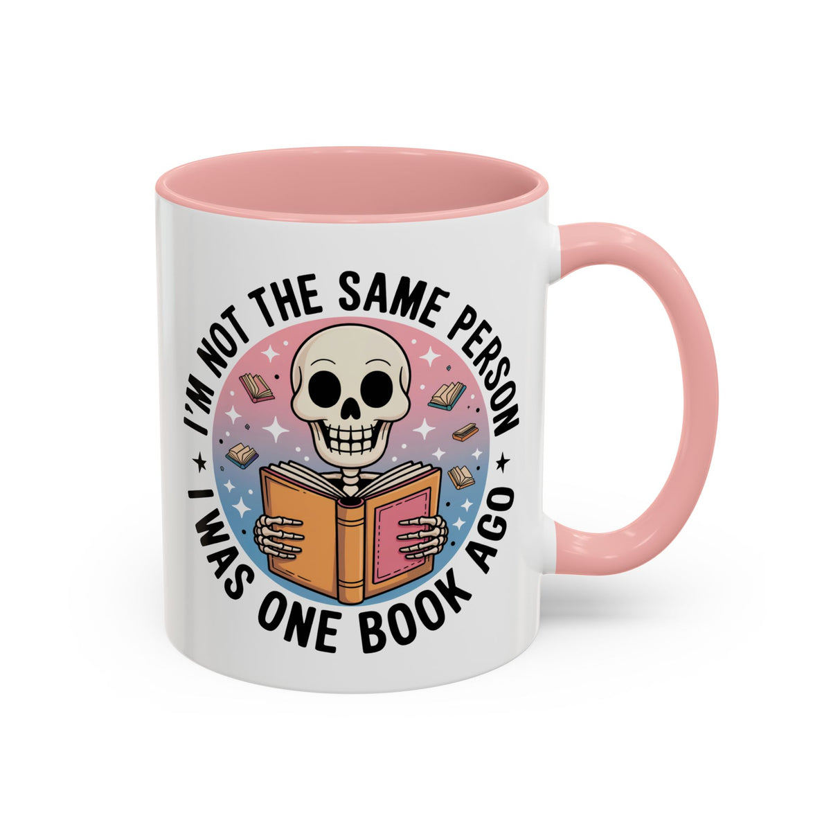 Skeleton Book Accent Coffee Mug | I'm Not The Same Person I Was One Book Ago | Book Lover Gift