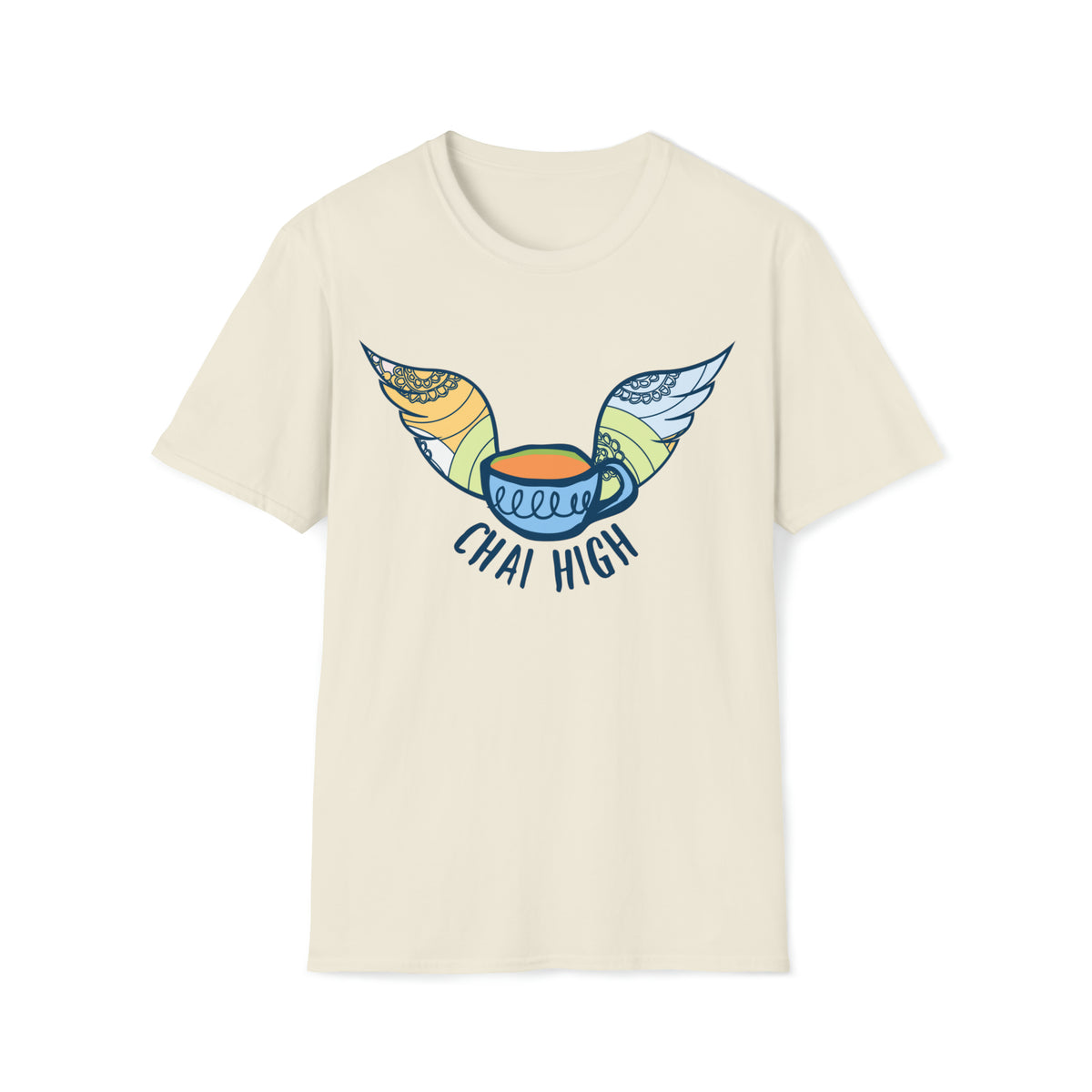 Chai High Chai Tea Shirt | Chai Tea Lover Shirt |  Tea Lover Gift | Unisex Soft Style T-shirt