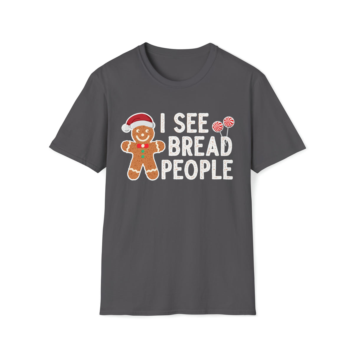 Gingerbread Cookies Funny Baking Shirt | Christmas Cookies Shirt | Unisex Softstyle T-Shirt