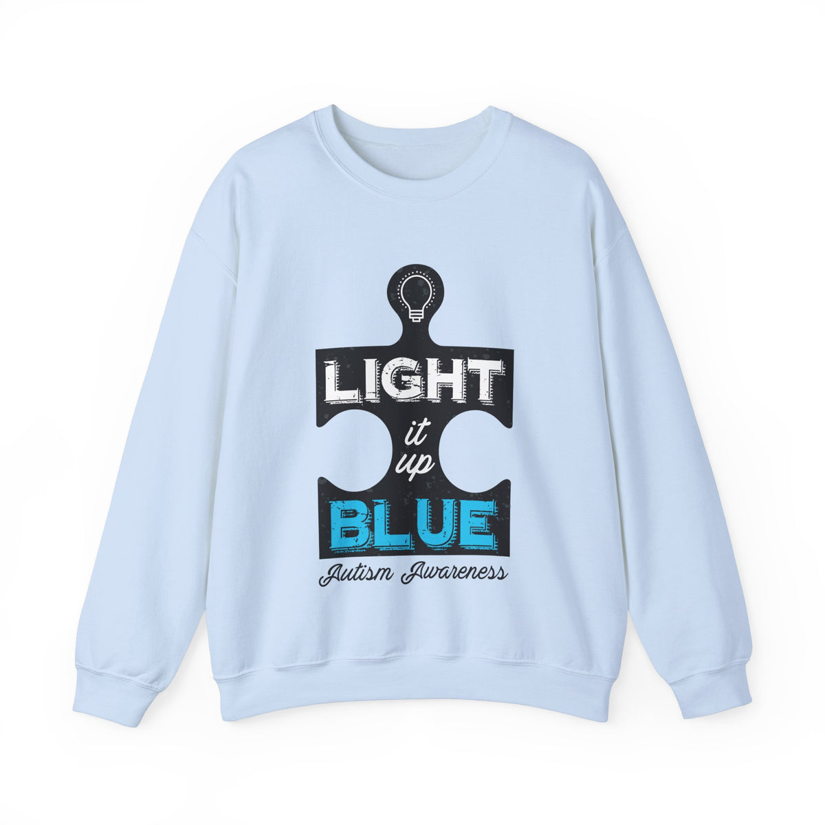 Light It Up Blue Autism Awareness Shirt | Autism Awareness Gift | Unisex Crewneck Sweatshirt