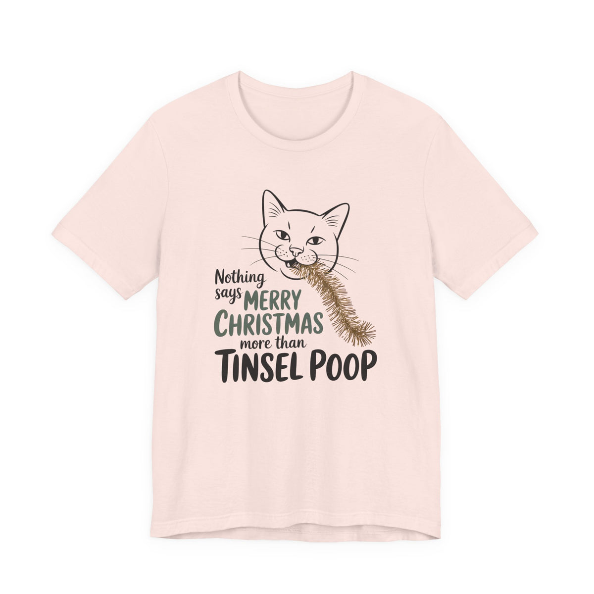 Merry Christmas Funny Cat Shirt | Tinsel Poop Cat Lover Shirt | Unisex Jersey T-shirt