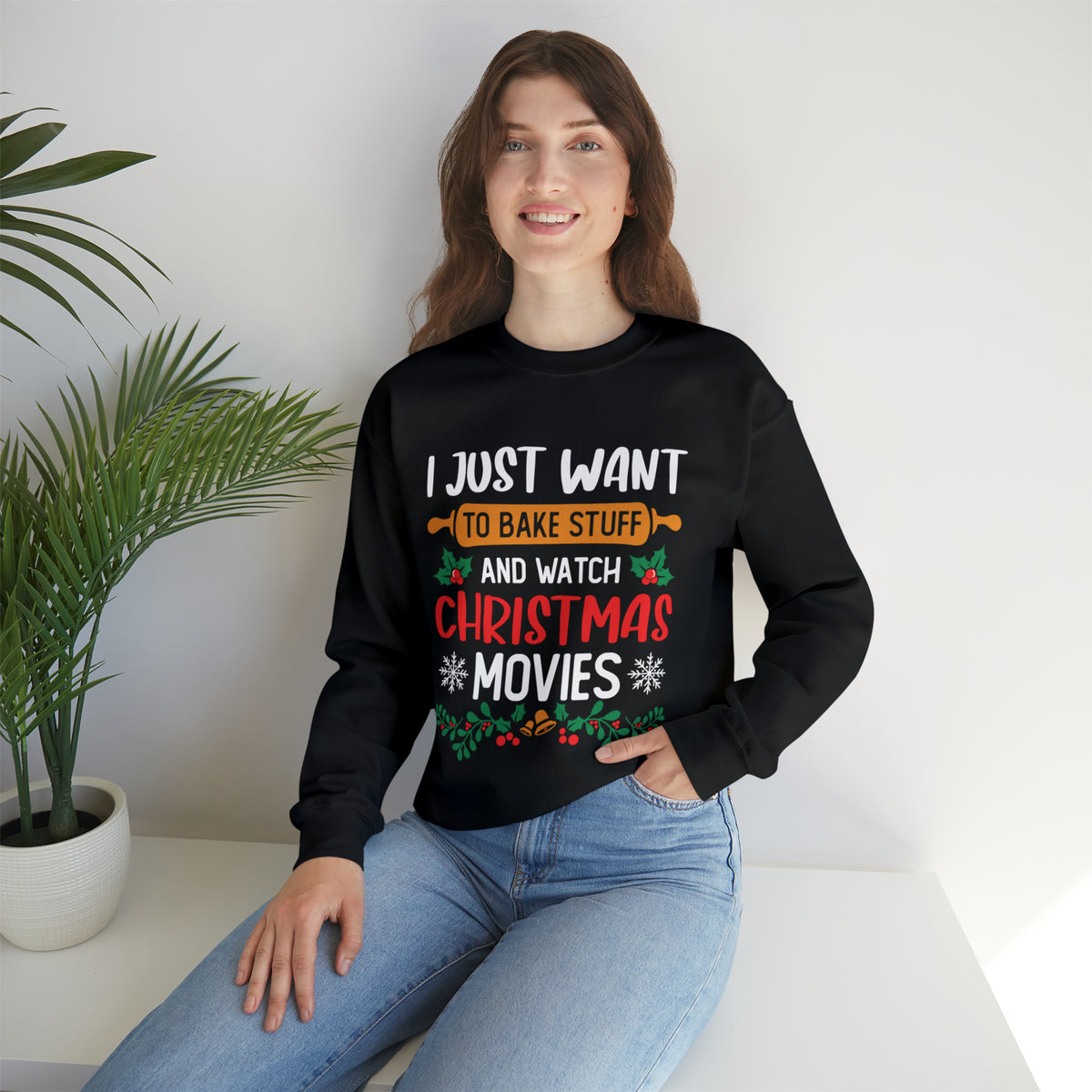 Bake Stuff Christmas Movies Funny Baking Shirt | Christmas Baking Gift | Unisex Crewneck Sweatshirt