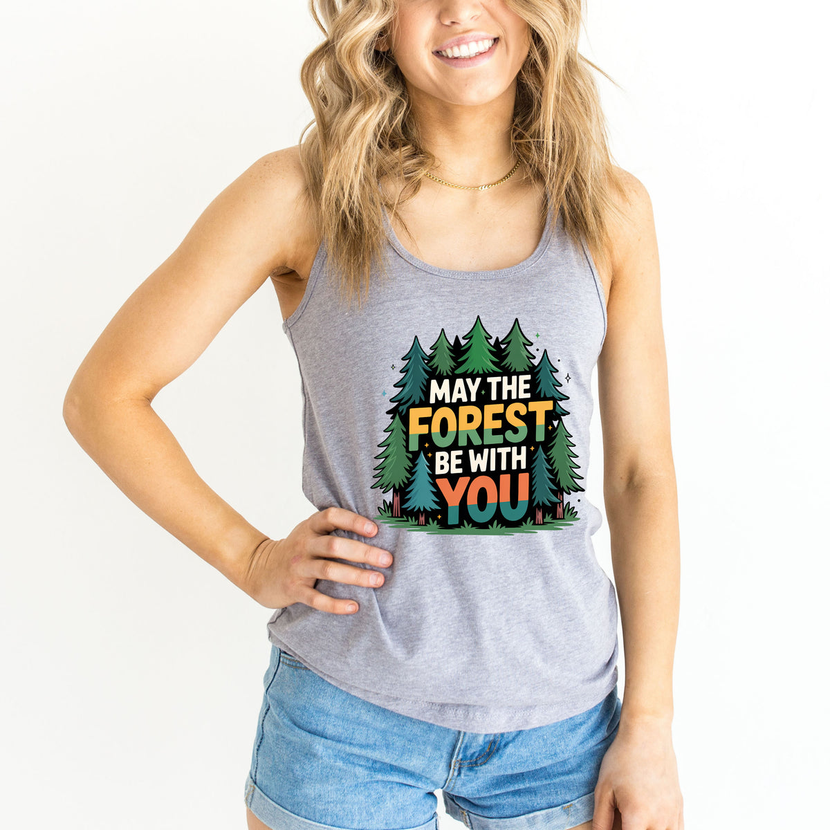 May The Forest Be With You Camping Shirt | Pine Tree Nature Gift | Funny Hiking T-shirt | Racerback Tank Top
