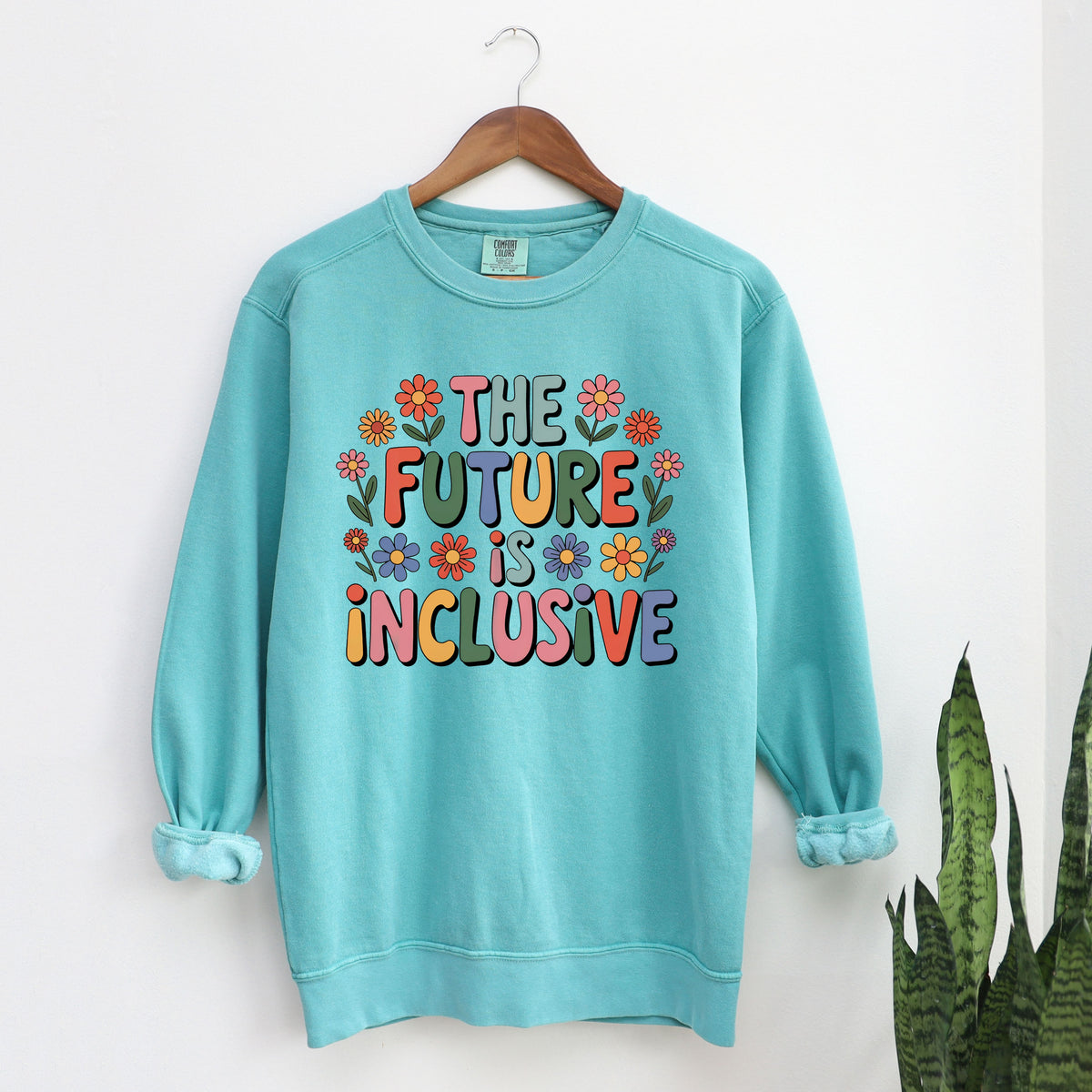 Future Is Inclusive Disability Rights Shirt | Disability Inclusion Shirt | Unisex Garment-Dyed Sweatshirt