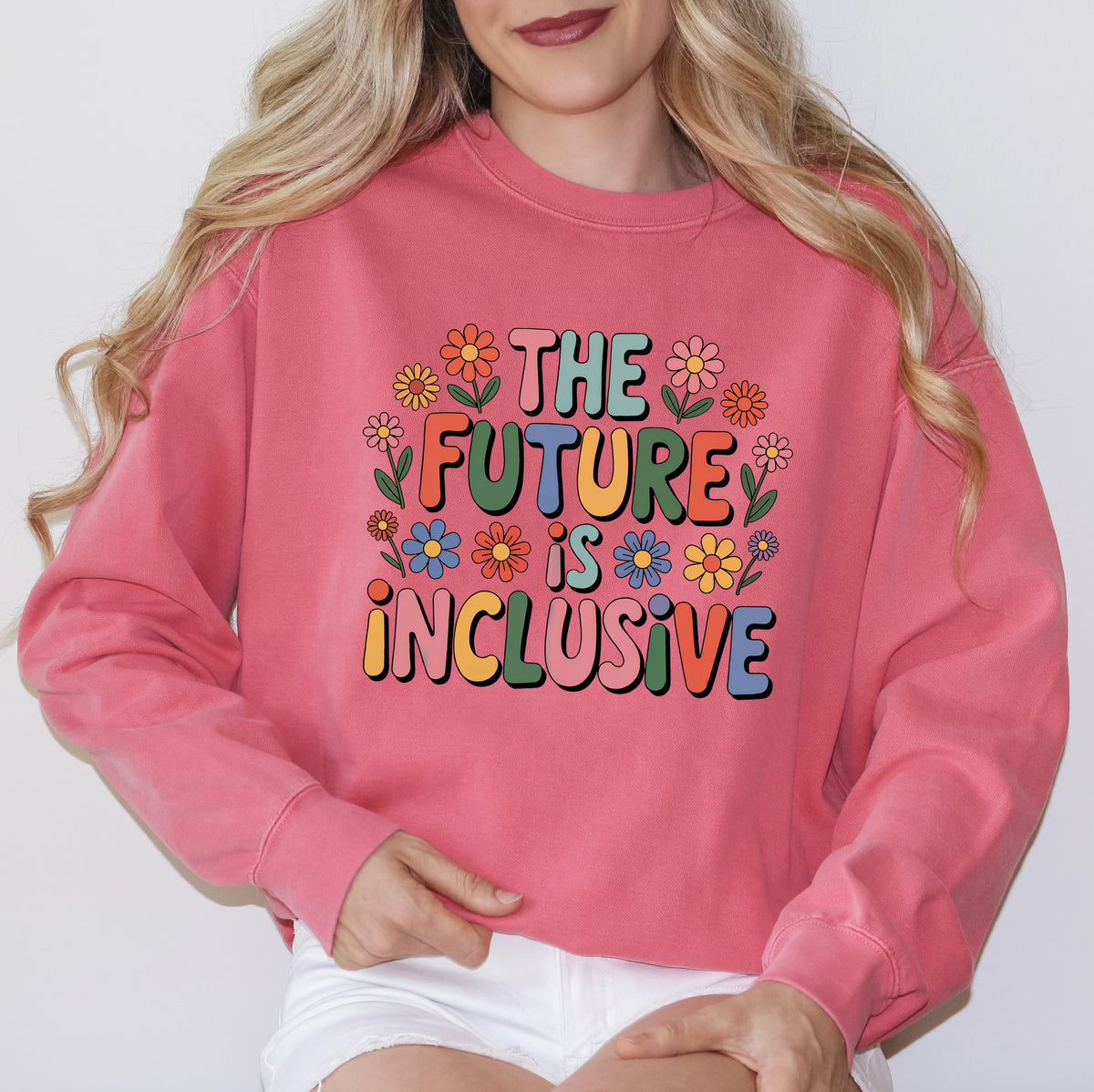Future Is Inclusive Disability Rights Shirt | Watermelon Comfort Colors Garment Dyed Sweatshirt