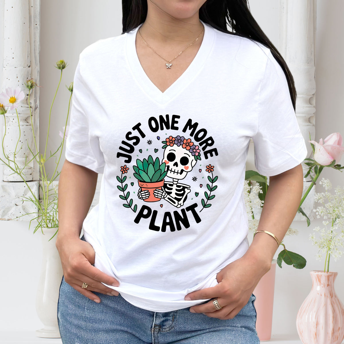 Just One More Plant Cute Skeleton Shirt | Plant Lover Shirt | Funny Gardening Gift | Unisex Jersey V-neck T-shirt